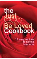 Just BE LOVED CookBook