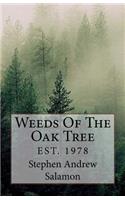 Weeds Of The Oak Tree