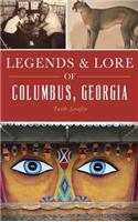 Legends and Lore of Columbus, Georgia