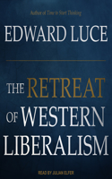 The Retreat of Western Liberalism