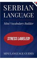 Serbian Language Mini Vocabulary Builder: Stress Labeled!(English)