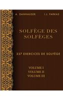 Solfège des Solfèges, Volume 1, Volume 2 et Volume 3