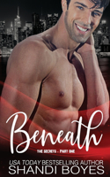 Beneath the Secrets - Part One: (5 Enigma)