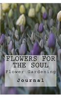 Flowers for the Soul