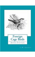 Foreign Cage Birds