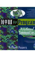 How to Program a Virtual Community