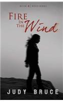 Fire In the Wind
