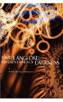 Different Kinds of Darkness