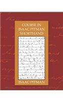 Course in Isaac Pitman Shorthand