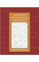 Course in Isaac Pitman Shorthand