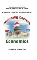 Politically Correct Economics