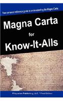 Magna Carta for Know-It-Alls