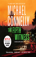 Fifth Witness: A Lincoln Lawyer Novel