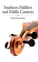 Southern Fiddlers and Fiddle Contests