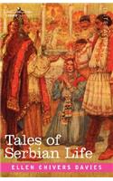 Tales of Serbian Life