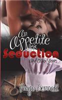 An Appetite for Seduction (and Other Stories)