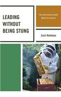 Leading without Being Stung