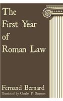 The First Year of Roman Law