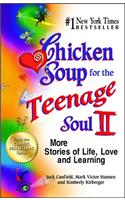 Chicken Soup for the Teenage Soul II