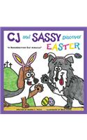 CJ and SASSY DISCOVER EASTER