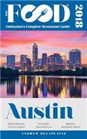 Austin - 2018 - The Food Enthusiast's Complete Restaurant Guide
