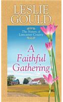 Faithful Gathering