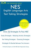 NES English Language Arts - Test Taking Strategies