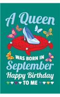 A Queen Was Born In September Happy Birthday To Me