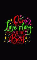 Our love story is the best