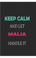 Keep Calm and let Malia handle it