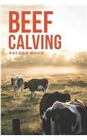 Beef Calving Record Book