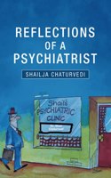 Reflections of a Psychiatrist