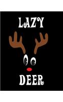 Lazy Deer: Deer Elk Antler Hunting Hobby 2020 Monthly Planner Dated Journal 8" x 10" 110 pages