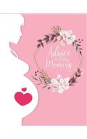 Advice For a New Mommy