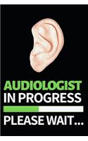Audiologist In Progress Please Wait