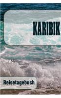 Karibik - Reisetagebuch