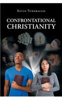 Confrontational Christianity