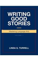 Writing Good Stories