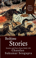 Bedtime Stories : Stories and Facts from Daily Life