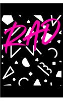 Rad: Retro Totally Rad Vintage 80's Never Forget 6x9 120 Page College Ruled Line Paper