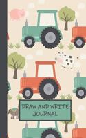 Draw and Write Journal: Tractor Primary Composition Story Paper Notebook 6x9 Wide Ruled with Picture Space