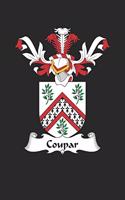 Coupar: Coupar Coat of Arms and Family Crest Notebook Journal (6 x 9 - 100 pages)