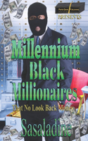 Millennium Black Millionaires 1