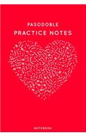 Pasodoble Practice Notes: Red Heart Shaped Musical Notes Dancing Notebook for Serious Dance Lovers - 6"x9" 100 Pages Journal(254 Boho Dancing Book)