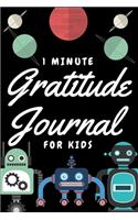 1 Minute Gratitude Journal For Kids