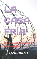 Casa Fría