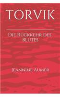 Torvik: Die R