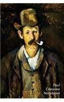 Cezanne Notebook: Man with a Pipe Journal - 100-Page Beautiful Lined Art Notebook - 6 X 9 Artsy Journal Notebook (Art Masterpieces)