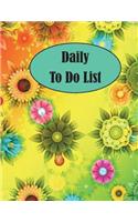 Daily to Do List: Daily List of Thing to Do and Journal Task Notepad to Notes and Memo Size 8.5*11 Inches 111 Full Pages for to Do List and Follow Up Task with Art Im