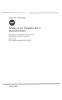 Fidelity of the Integrated Force Method Solution